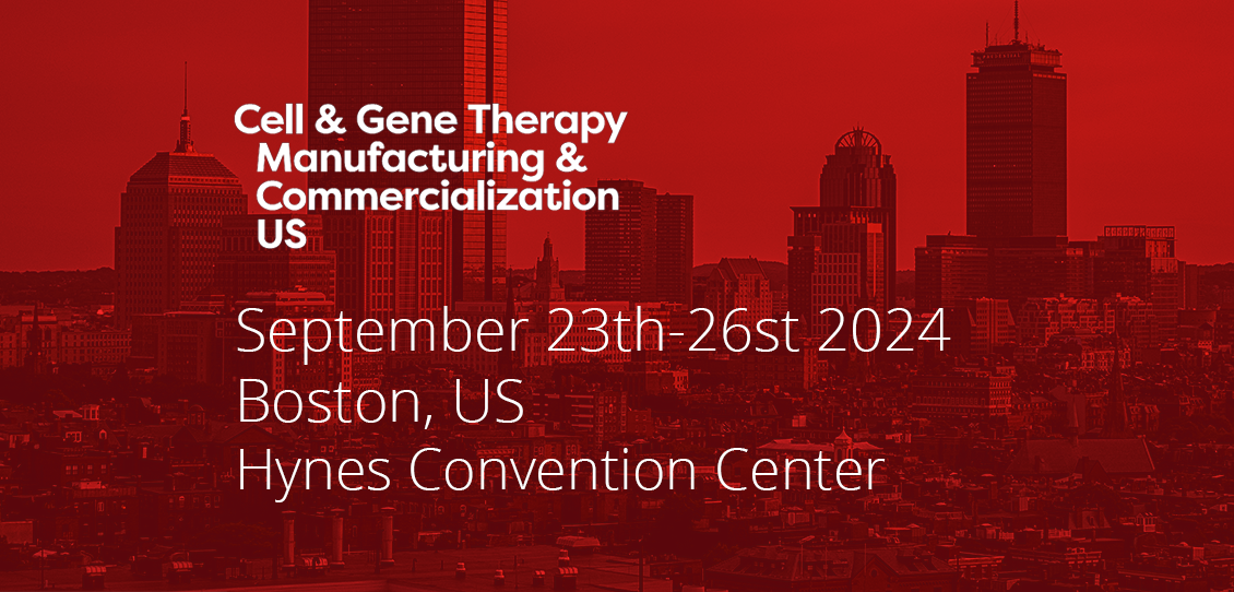 Cell and Gene Therapy Manufacturing & Commercialisation 2024